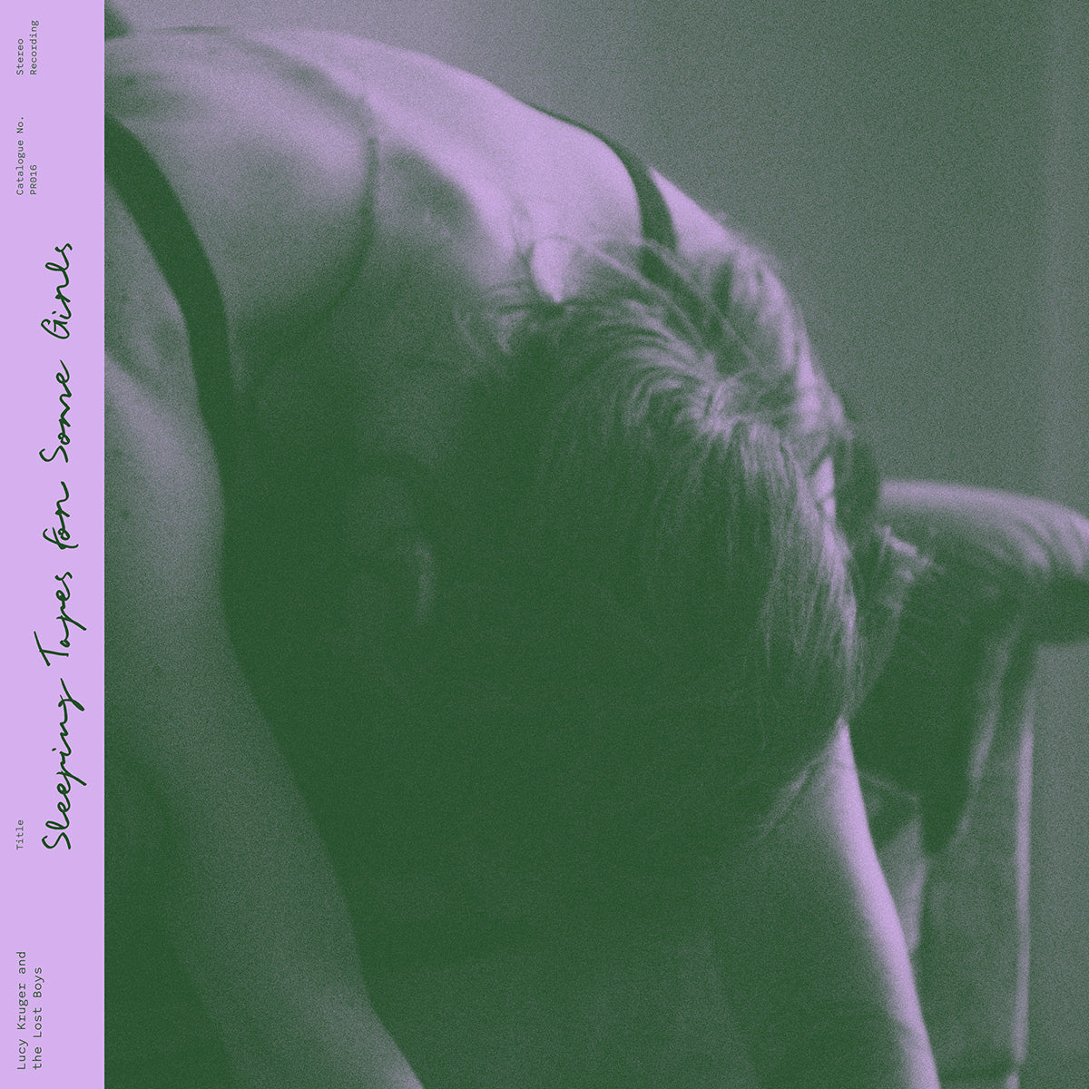 Lucy Kruger & The Lost Boys - Sleeping Tapes For Some Girls